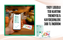 TROY Logolu TEB Kartını Trendyol'a Kaydedenlere 300 TL İndirim